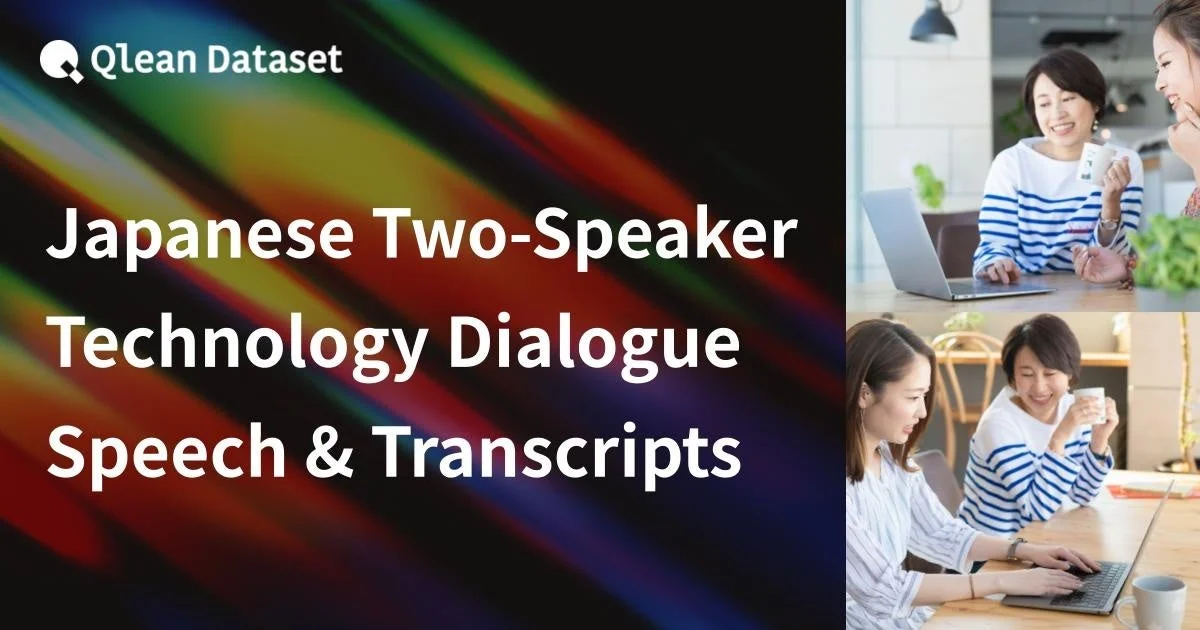 Qlean Dataset Japanese Two-Speaker Technology Dialogue Speech & Transcripts